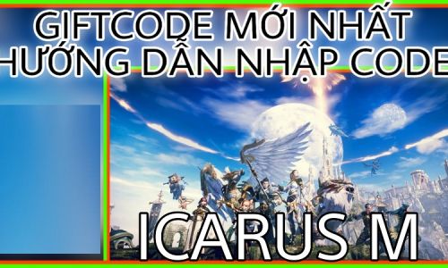 Giftcode Icarus M - Mới nhất và cách nhập code năm 2022