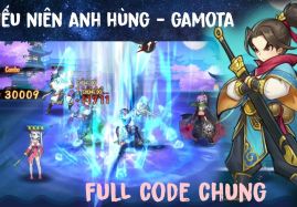 Giftcode Thiếu Niên Anh Hùng - Gamota mới nhất