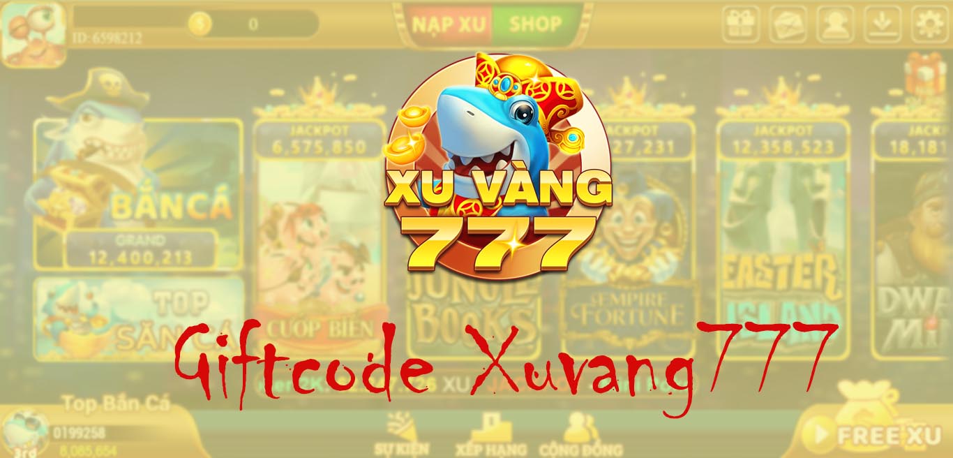 Giftcode Xuvang777 mà người chơi không nên bỏ lỡ - Ảnh 1