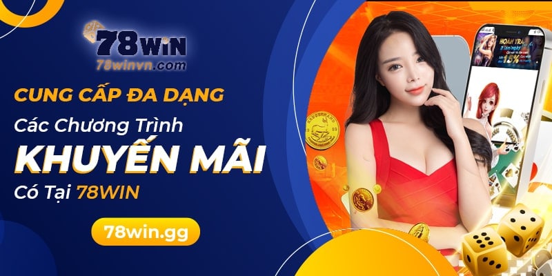 78win, nhà cái được đánh giá cao nhiều nhất tại Việt Nam - Ảnh 4