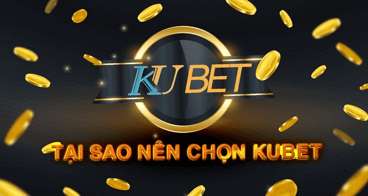 Kubet là nhà cái KU Casino hàng đầu thế giới - Ảnh 1